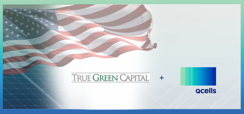 Qcells + True Green Capital